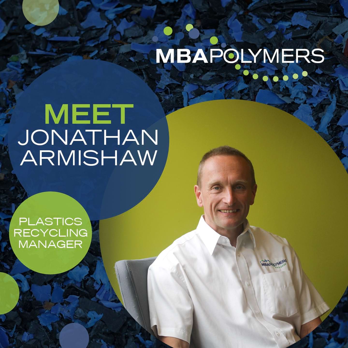 Meet Jonathan Armishaw Commercial Lead, MBA Polymers UK, Duddeston